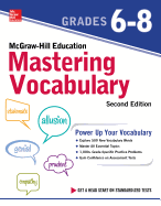 McGraw-Hill Education Vocabulary Grades 6-8, Second Edition