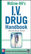 McGraw-Hill's I.V. Drug Handbook