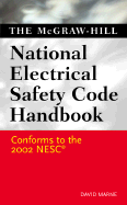 McGraw-Hill's National Electrical Safety Code Handbook