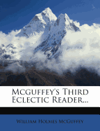 McGuffey's Third Eclectic Reader