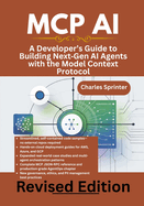 MCP AI: A Developer's Guide to Building NextGen AI Agents with the Model Context Protocol