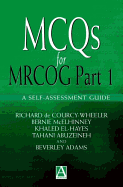 McQs for Mrcog Part 1: A Self-Assessment Guide