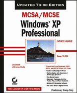 McSa/MCSE: Windows XP Professional Study Guide: Exam 70-270
