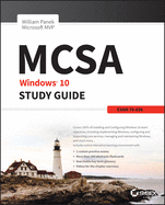 McSa Windows 10 Study Guide: Exam 70-698