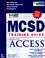 MCSD TRAINING GUIDE MICROSOFT ACCESS