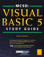 MCSD Visual Basic 5 Study Guide - McKelvy, Michael, and Sybex