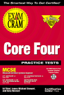 MCSE Core Four Practice Tests Exam Cram
