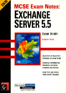 MCSE: Exam Notes - Exchange Server 5.5