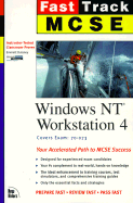 MCSE Fast Track: Windows NT Workstation 4
