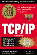 MCSE TCP/IP Exam Cram: Exam: 70-059