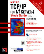 MCSE: TCP/IP for NT Server 4 Study Guide
