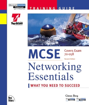 MCSE Training Guide: Networking Essentials - Berg, Glenn