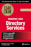 MCSE Windows 2000 Directory Services Exam Cram