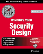 MCSE Windows 2000 Security Design Exam Prep