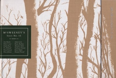 McSweeney's Issue 16 (McSweeney's Quarterly Concern) - McSweeney's Books (Compiled by)
