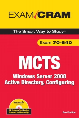 MCTS 70-640: Windows Server 2008 Active Directory, Configuring - Poulton, Don