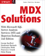 MDX Solutions: With Microsoft SQL Server Analysis Services 2005 and Hyperion Essbase