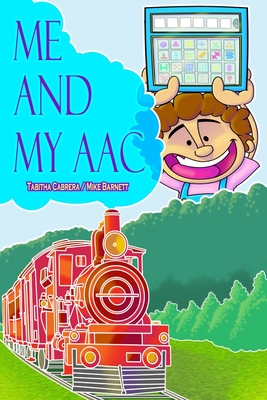 Me and My AAC - Cabrera, Tabitha