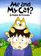 Me and My Cat?