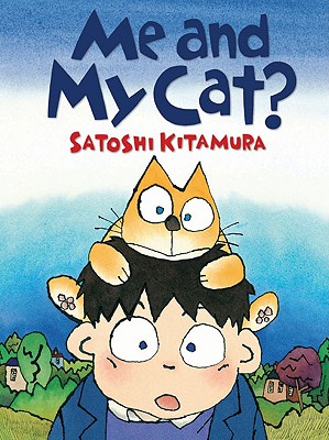 Me and My Cat? - Kitamura, Satoshi