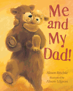 Me and My Dad