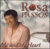 Me and My Heart - Rosa Passos