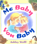 Me Baby, You Baby