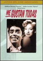 Me Gustan Todas