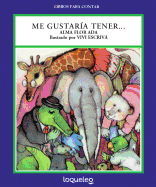 Me Gustaria Tener...