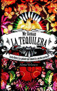 Me Llaman La Tequilera