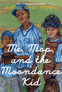 Me, Mop and the Moondance Kid