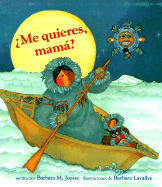 Me Quieres, Mama?