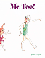Me Too! - Harper, Jamie