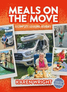 Meals on the Move: A Campsite Cooking Journey