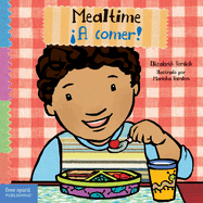 Mealtime / �A Comer!