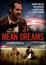 Mean Dreams