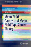 Mean Field Games and Mean Field Type Control Theory