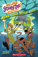 Mean Green Mystery Machine: Junior Chapter Book