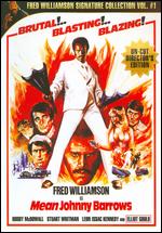 Mean Johnny Barrows - Fred Williamson; Michele Lupo
