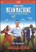 Mean Machine