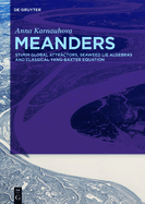 Meanders: Sturm Global Attractors, Seaweed Lie Algebras and Classical Yang-Baxter Equation