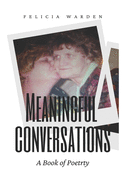 Meaningful Conversations: A Book of Poetry