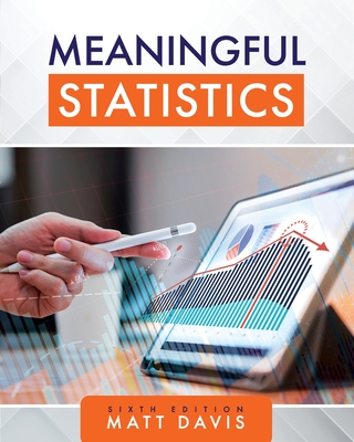 Meaningful Statistics - Davis, Matthew