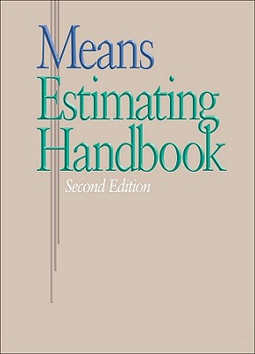 Means Estimating Handbook - Rsmeans (Editor)