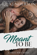 Meant to Be