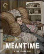 Meantime [Criterion Collection] [Blu-ray]