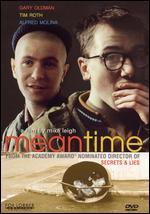 Meantime