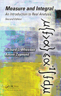 Measure and Integral: An Introduction to Real Analysis, Second Edition