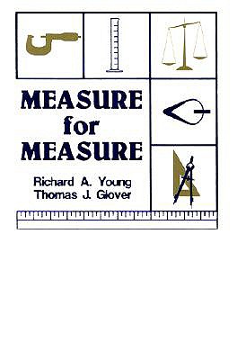 Measure for Measure - Young, Richard Allen, and Glover, Thomas J, and Glover, Thomas