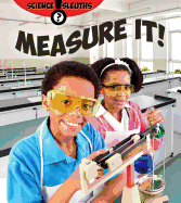 Measure It!